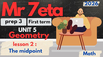 Math - prep 3 - 1st term - unit 5 ( Geometry ) - lesson 2 - the midpoint