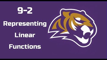 9-2 Representing Linear Functions