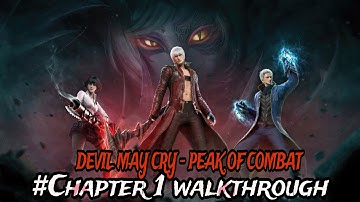 Devil May Cry - Peak of Combat - Chapter 1 Full Gameplay Walkthrough 4k 60FPS(No Commentary)