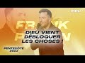 🔗‍💥 Dieu vient débloquer les choses ! - Frank Poulin