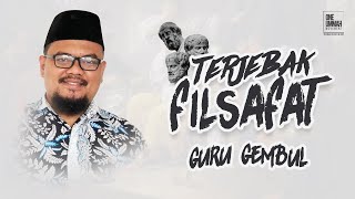 KOUM #112 Guru Gembul - Terjebak Filsafat | Video Terbaru Exclusive