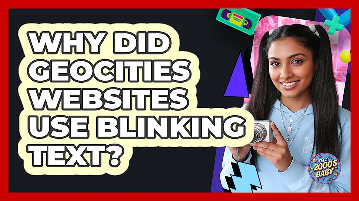 Why Did Geocities Websites Use Blinking Text? - I'm a 2000s Baby