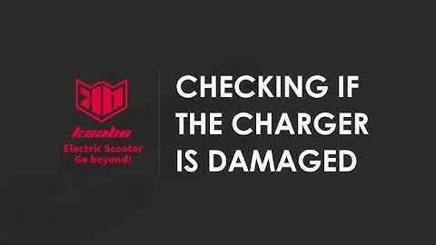 Testing Proper Function Of Kaabo Electric Scooter Charger | Kaabo After Sale Guide | Kaabo Official