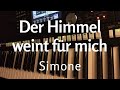 Der Himmel weint für mich - Simone - (Keyboard Songcover)