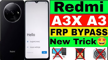 Redmi A3/A3x FRP Bypass A3x Frp Bypass without PC Updated Activity Launcher Working  New Method 2025