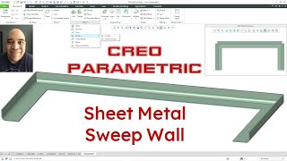 Creo Parametric - Sheet Metal - Sweep Wall | Primary Walls