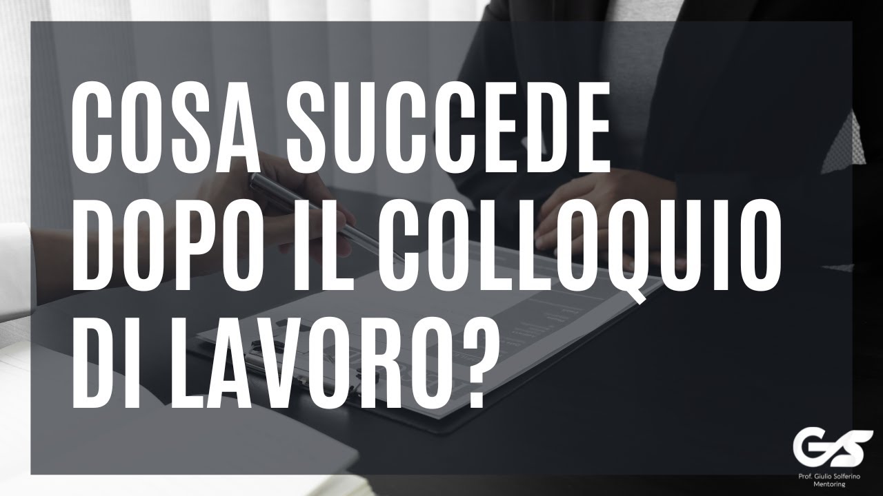 Cosa succede dopo il Colloquio di Lavoro? 🤔 - Professor Solferino