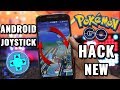 NEW POKEMON GO HACK ANDROID NO ROOT NEW WORKING ON ALL ANDROID POKEMON
GO JOYSTICK HACK (2018)