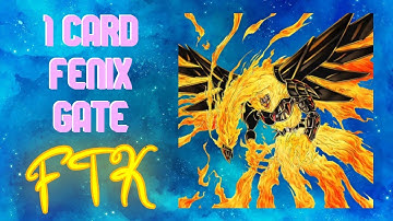 1 Card Fenix Gate FTK || Yu-Gi-Oh! FTK Lab