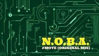 N O B A - Move Original Mix -★