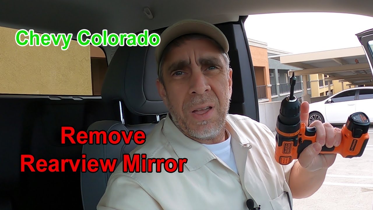 Rearview Mirror Removal Chevy Colorado 2nd Generation YouTube