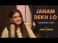 Janam Dekh Lo Reply Swati Mishra Lyrics By Fatima Janam Dekh Lo Reply Swati Mishra Lyrics By Fatima
