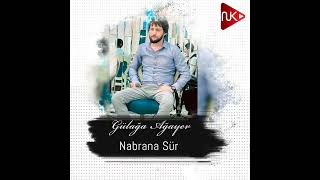 Nabrana Sür (Cavi̇d&Gülağa)