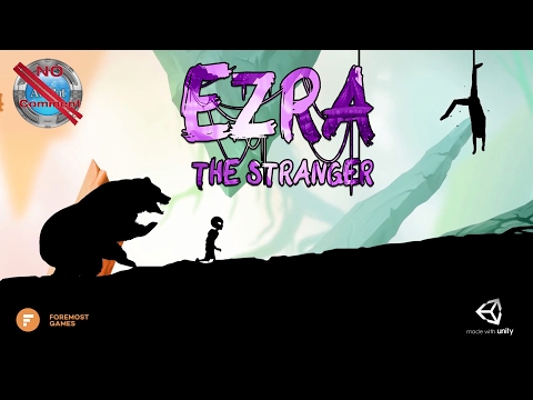 EZRA The Stranger Gameplay no commentary