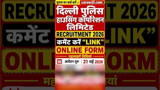 Delhi Police Housing Corporation Limited Recruitment 2026 Apply Form #job #policebharti