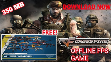 Crossfire offline 2027 on android device l Super easy to install Full Set VIP Weapons l gameplay.