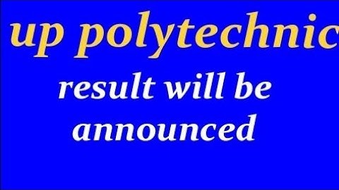 Up polytechnic result announced