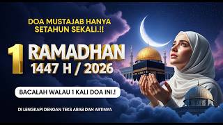 Download Lagu DOA MUSTAJAB 1 RAMADHAN 1447H MP3