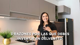 3 razones por las que debes invertir en Delventto