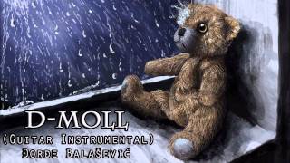 Video thumbnail of "Đorđe Balašević - D-moll (guitar instrumental) // cover"