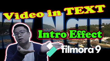 Filmora 9 Intro Effects| Creating Video In Text Effect