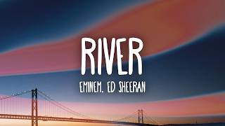 Eminem - River (feat. Ed Sheeran)
