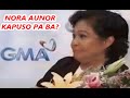 NATIONAL ARTIST NORA AUNOR KAPUSO PA RIN BA? BAKIT "DIUMANO" TULUYAN SYANG BINITIWAN NG GMA NETWORK?