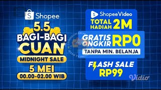 IKLAN SHOPEE 5.5 BAGI-BAGU CUAN MIDNIGHT SALE 5 MEI • 15s (2023)