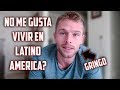 5 COSAS QUE NO ME GUSTAN DE VIVIR EN LATINOAMERICA (TRISTE)