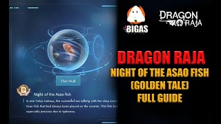 Dragon Raja Night Of Asao Fish gold Tale  Guide