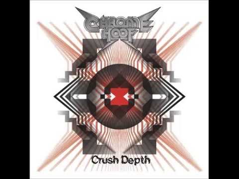 Chrome Hoof — Crystalline - Chrome Hoof (Crush Depth)