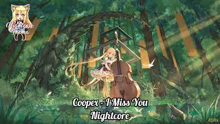 Coopex - I Miss You - Nightcore