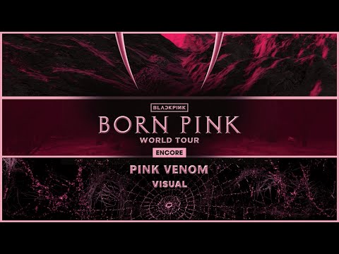 Blackpink - ' Pink Venom ' | Visual |