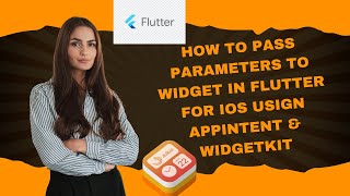 How to pass Parameters to Widget in Flutter for iOS WidgetKit(Configurable Widgets with App Intent)