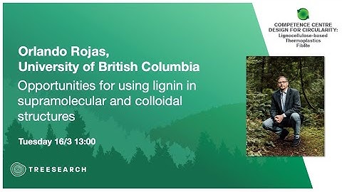 FibRe and Treesearch virtual seminar series: Orlando. Rojas, UBC