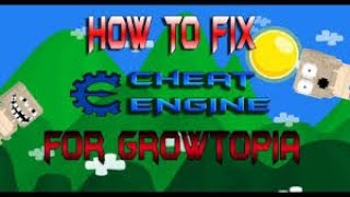 Growtopia Cheat Engine Nasıl Fixlenir - How to Fix Cheat Engine
