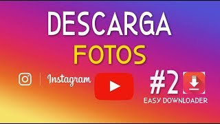 Descargar fotos de Instagram 2019 | Easy Downloader 📸 #2 screenshot 3
