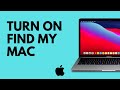 How To Turn On Find My Mac on Mac