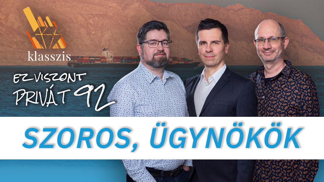 Ki ebben az egészben a legnagyobb gazember? | Ez Viszont Privát