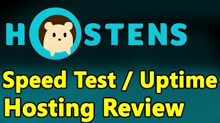 Hostens - Full Review Speed Test/Uptime/Ease of Use/Features/Control Panel/Introduction