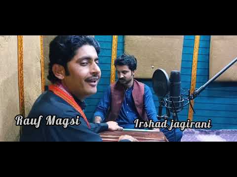 Tuhnje Bhakur Men Nind Poet Irshad jagirani Singer Rauf Magsi