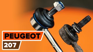 Så byter du fram stabilisatorstag på PEUGEOT 207 [AUTODOC-LEKTION]