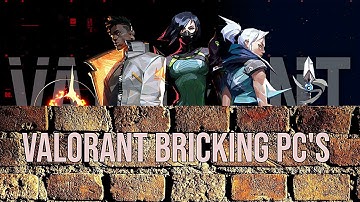 Valorant Bugs and Glitches Breaking PCs Patch 1.01 (Bugs and Glitches)