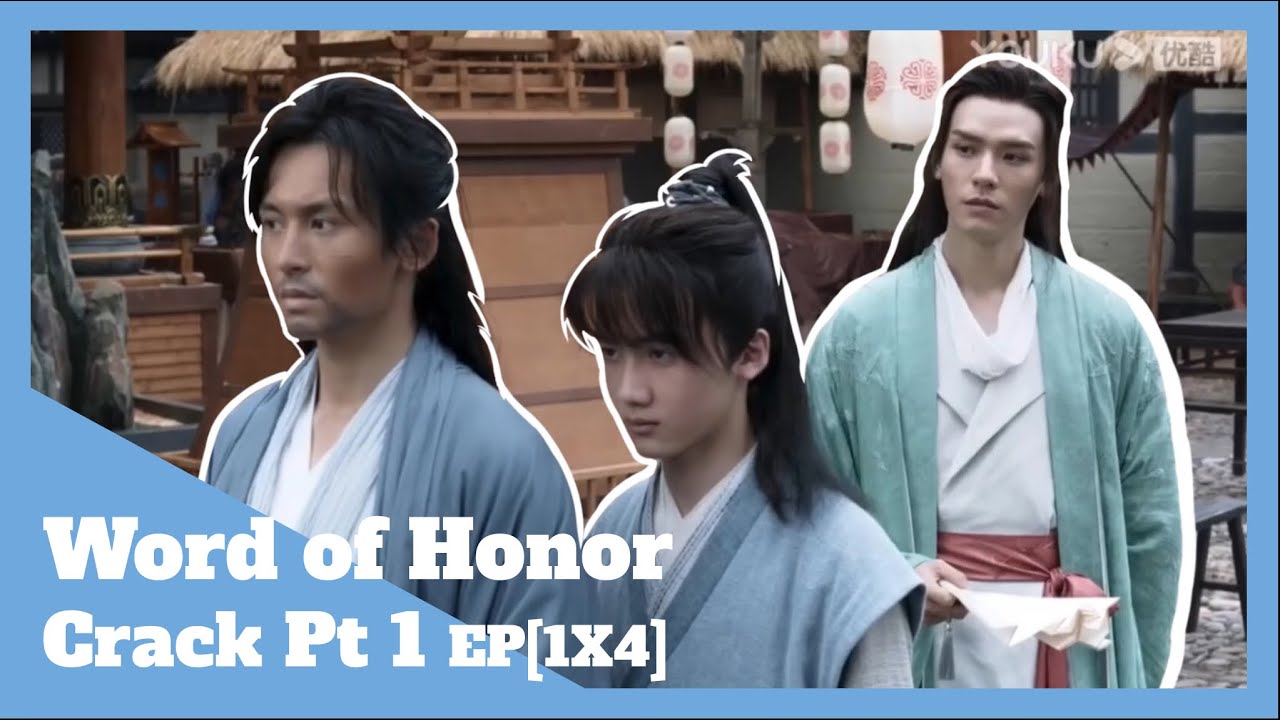 Word of Honor Crack Pt 1