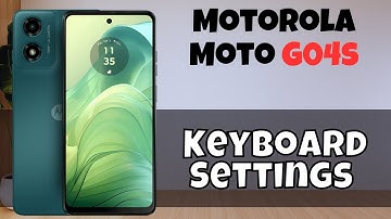 Motorola Moto G04s Keyboard Settings || How to set keyboard || How to use keyboard