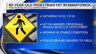 Manitowoc Police remind drivers of traffic laws after pedestrian is struck in crosswalk