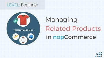 Managing related products in nopCommerce