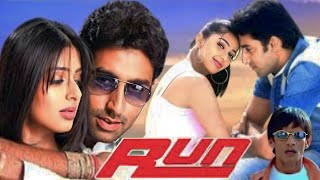 Run Full Movie 2004 | Abhishek Bachchan | Bhumika Chawla | Vijay Raaz | Mahesh M | Facts and Review