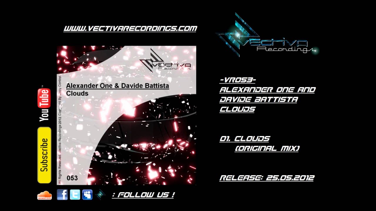 在 YouTube 上观看 Alexander One & Davide Battista - Clouds - (HD Preview) 在 YouTube 上观看 Alexander One & Davide Battista - Clouds - (HD Preview)