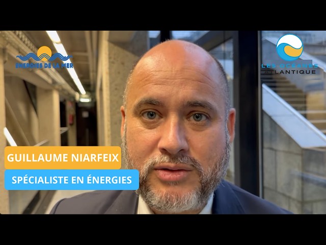 Intervention de Guillaume Niarfeix lors des Océanes Atlantique 2026 | Énergies de la mer